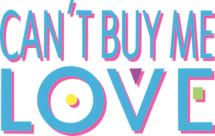 Can't Buy Me Love - Disney+