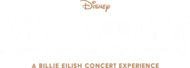 Happier Than Ever: A Love Letter to Los Angeles - Disney+