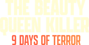 The Beauty Queen Killer: 9 Days of Terror - Disney+