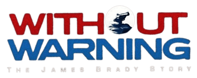Without Warning: The James Brady Story - JioHotstar