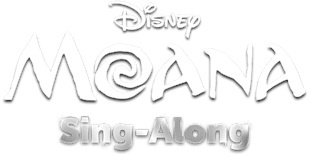 Watch Moana Sing-Along