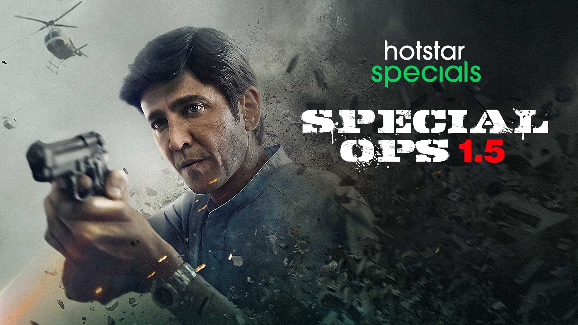 Watch Special Ops 1.5 S1 Episode 1 on Disney Hotstar